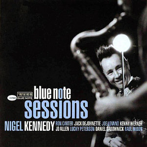 Nigel Kennedy / Blue Note Sessions