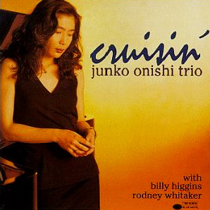 Junko Onishi / Cruisin&#039;