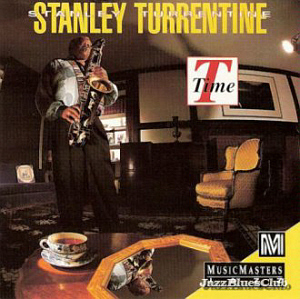 Stanley Turrentine / T Time