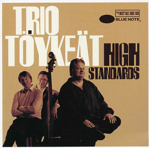 Trio Toykeat / High Standards
