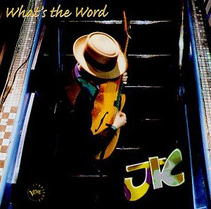 JK / What&#039;s the Word