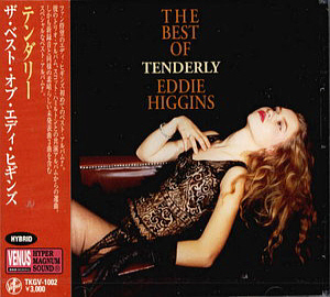 Eddie Higgins / Tenderly: The Best Of Eddie Higgins (SACD)