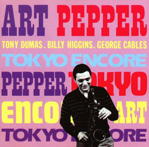 Art Pepper / Tokyo Encore (LIVE)