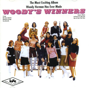 Woody Herman / Woody&#039;s Winners
