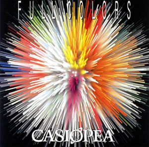 Casiopea / Full Colors