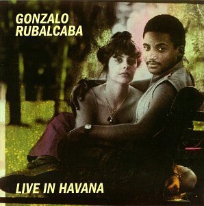 Gonzalo Rubalcaba / Live In Havana