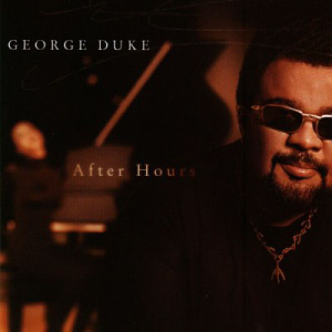 George Duke / After Hours