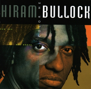 Hiram Bullock / Color Me (DIGI-PAK)