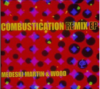 Medeski, Martin &amp; Wood / Combustication Remix (EP)