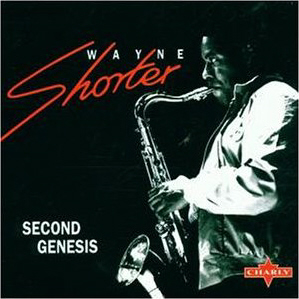 Wayne Shorter / Second Genesis