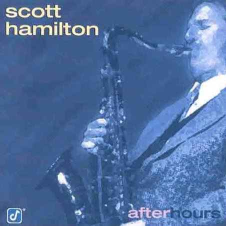 Scott Hamilton / After Hours
