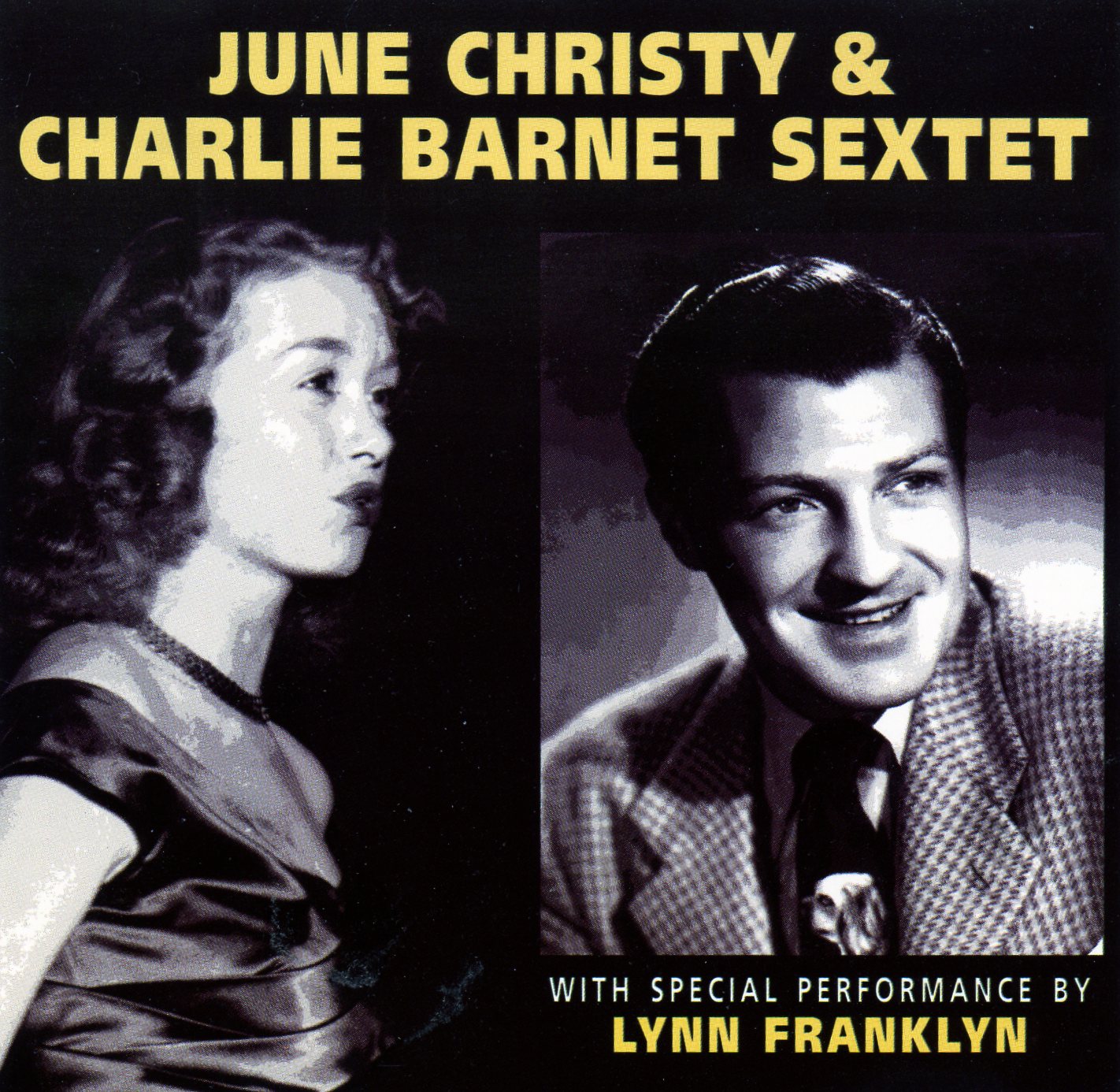 Charlie Barnet / With June Christy &amp; Lynn Franklin