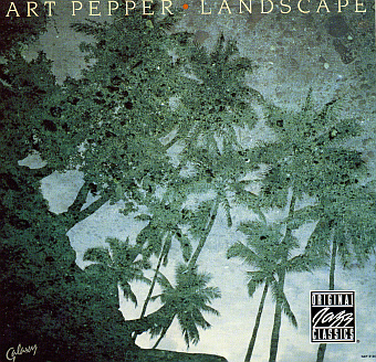 Art Pepper / Landscape (LIVE)