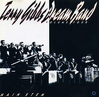 Terry Gibbs / Dream Band, Vol. 4: Main Stem