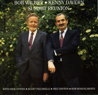 Bob Wilber &amp; Kenny Davern / Summit Reunion