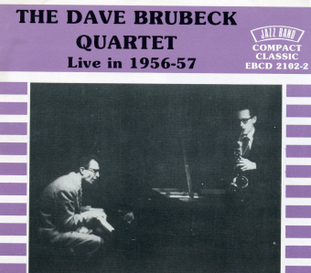 Dave Brubeck Quartet / Live in 1956-57 (featuring Paul Desmond)