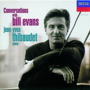 Jean-Yves Thibaudet / Conversations with Bill Evans